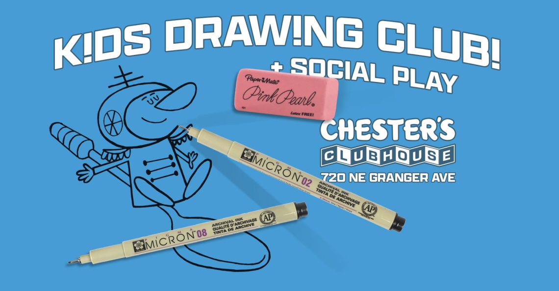 Corvallis Kids Drawing Club and Social Play Time at Chester's Clubhouse